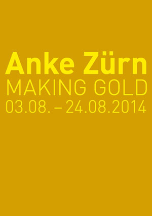 Anke Zürn, MAKING GOLD